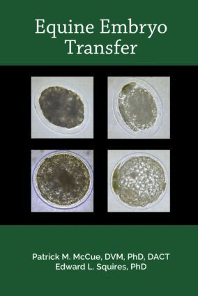 Patrick M. McCue, Edward L. Squires - Equine Embryo Transfer, Häftad