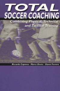 bokomslag Total Soccer Coaching