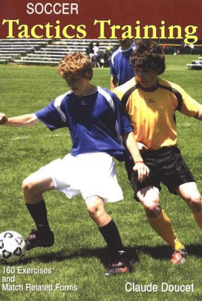 Claude Doucet - Soccer Tactics Training, Häftad