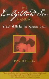 bokomslag The Enlightened Sex Manual