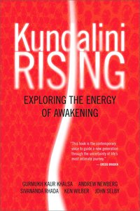 bokomslag Kundalini rising - exploring the energy of awakening