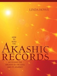 bokomslag How to Read the Akashic Records