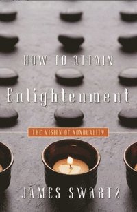 bokomslag How to Attain Enlightenment