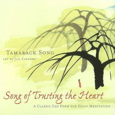 Song of Trusting the Heart 1