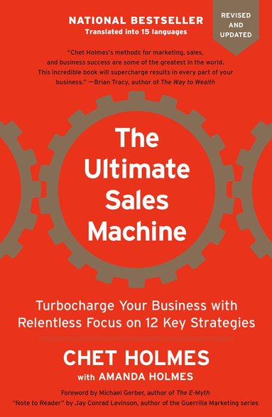 Chet Holmes - Ultimate Sales Machine, Häftad