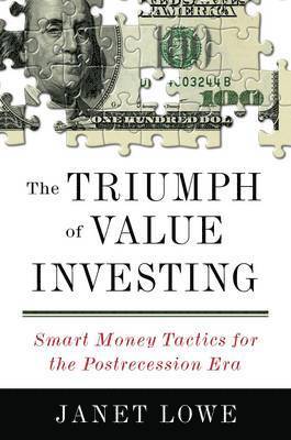 Janet Lowe - Triumph Of Value Investing, Inbunden