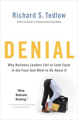 Richard S. Tedlow - Denial, Häftad