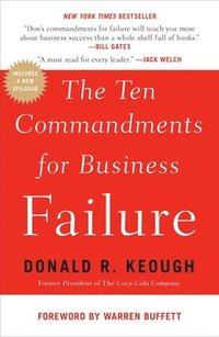 bokomslag The Ten Commandments for Business Failure