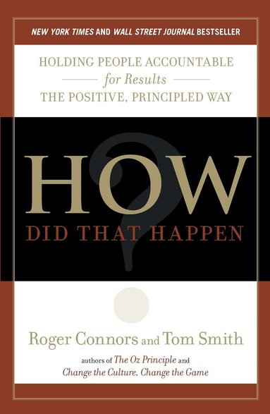 Tom Smith, Roger Connors - How Did That Happen?, Häftad