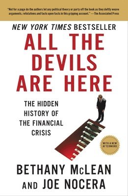 bokomslag All the Devils Are Here: The Hidden History of the Financial Crisis