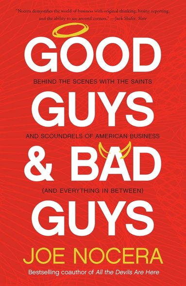 Joe Nocera - Good Guys and Bad Guys, Häftad