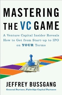 Mastering The Vc Game 1