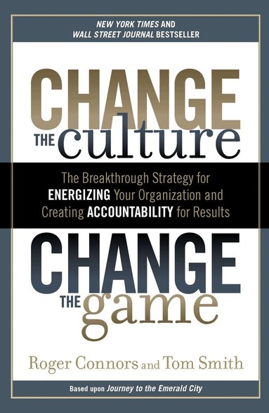 Roger Connors, Tom Smith - Change The Culture, Change The, Häftad