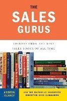 The Sales Gurus: Lessons from the Best Sales Books of All Time 1