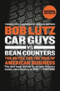 bokomslag Car Guys vs. Bean Counters