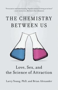 bokomslag The Chemistry Between Us