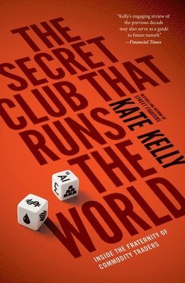 bokomslag The Secret Club That Runs the World
