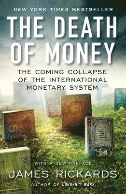 bokomslag Death Of Money