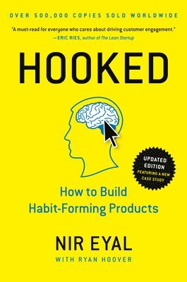 bokomslag Hooked: How to Build Habit-Forming Products