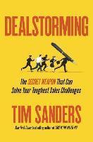 bokomslag Dealstorming: The Secret Weapon That Can Solve Your Toughest Sales Challenges