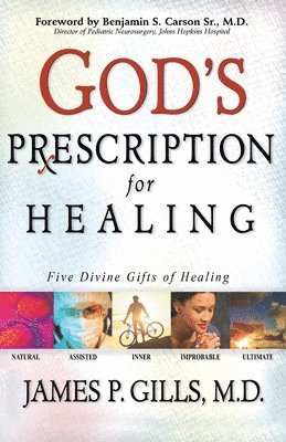 bokomslag God's Prescription for Healing