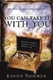 Linda Sommer - You Can Take It With You, Häftad