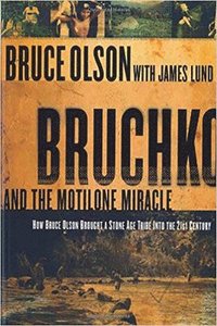 bokomslag Bruchko And The Motilone Miracle