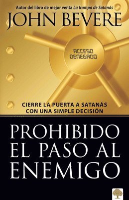 bokomslag Prohibido El Paso Al Enemigo / Enemy Acces Denied