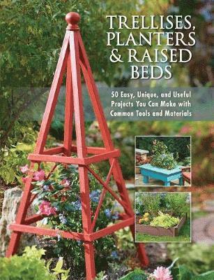 Trellises, Planters & Raised Beds 1