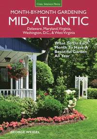 bokomslag Mid-Atlantic Month-by-Month Gardening