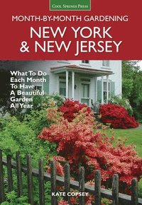 bokomslag New York & New Jersey Month-by-Month Gardening