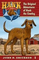 John R. Erickson - The Original Adventures of Hank the Cowdog, Häftad
