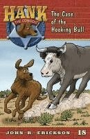 John R. Erickson - The Case of the Hooking Bull, Häftad