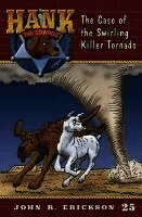 John R. Erickson - The Case of the Swirling Killer Tornado, Häftad