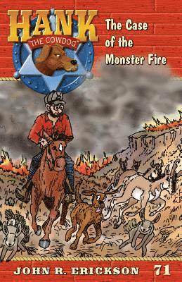 John R. Erickson - The Case of the Monster Fire, Häftad