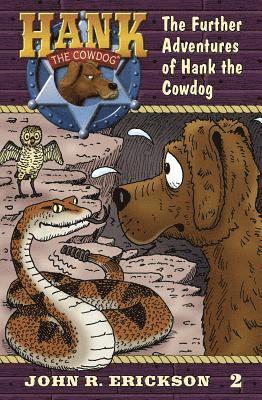 The Further Adventures of Hank the Cowdog 1