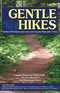 bokomslag Gentle Hikes of Northern Wisconsin