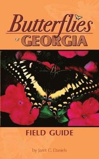 bokomslag Butterflies of Georgia Field Guide