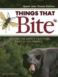 bokomslag Things That Bite: Great Lakes Edition