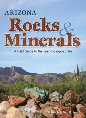 Arizona Rocks & Minerals 1