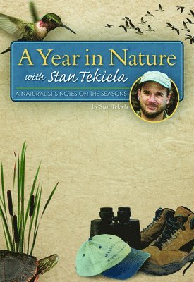 A Year in Nature with Stan Tekiela 1