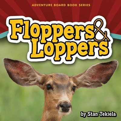 Stan Tekiela - Floppers & Loppers, Kartonnage
