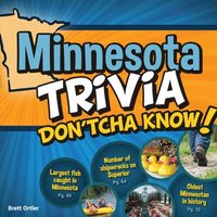 bokomslag Minnesota Trivia Don'tcha Know!