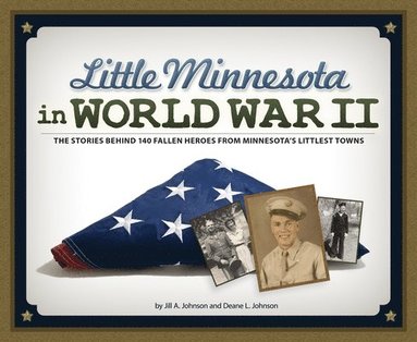 bokomslag Little Minnesota in World War II