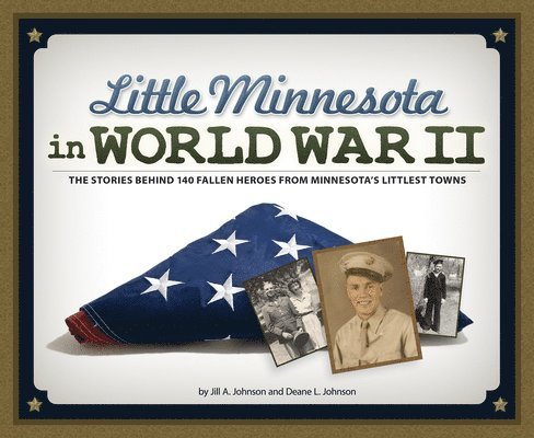 Little Minnesota in World War II 1