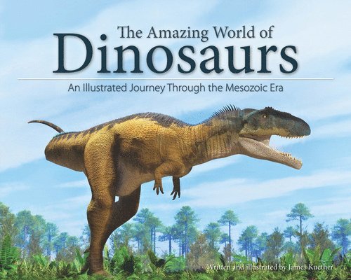 The Amazing World of Dinosaurs 1