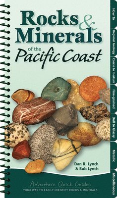 bokomslag Rocks & Minerals of the Pacific Coast