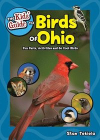 bokomslag The Kids' Guide to Birds of Ohio