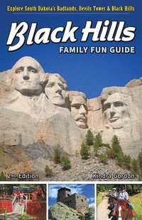 bokomslag Black Hills Family Fun Guide
