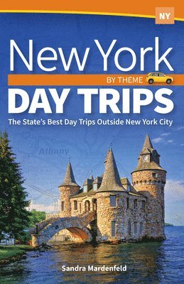 Sandra Mardenfeld - New York Day Trips by Theme, Häftad